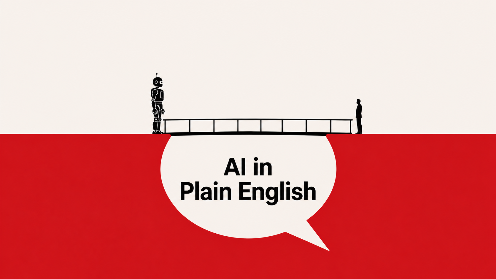 AI in Plain English: What It Actually Is and How It Fits Into Your Workday